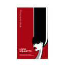 Lisciospaghetto Routine